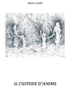 cover image of Il custode d'anime